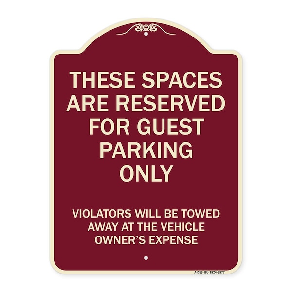 Designer Series-These Spaces Are Reserved For Guest Parking Only, 24" x 18", BU-1824-9877